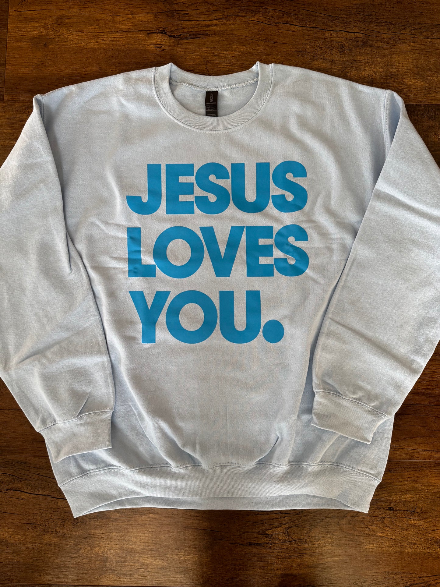 Jesus Loves You Light Blue Crew
