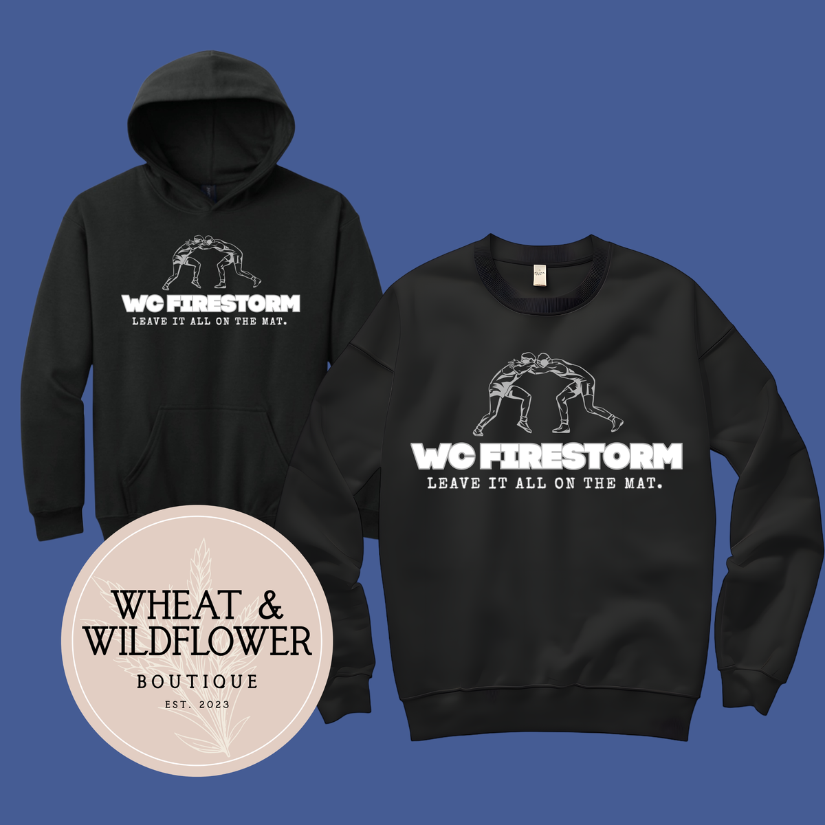 Preorder | Crew or Hoodie | Leave it all on the Mat | YOUTH AVAILABLE