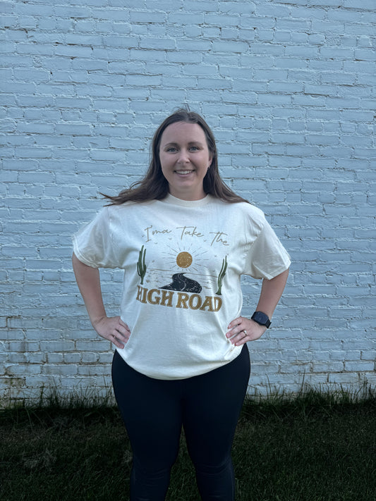 Take the High Road Tee