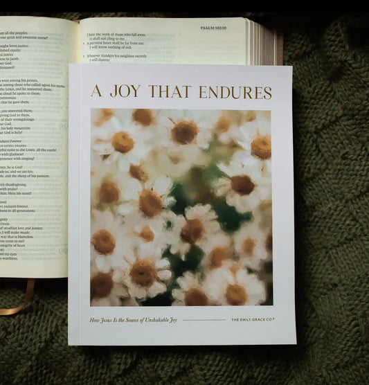 The Daily Grace Co | A Joy That Endures - Bible Study