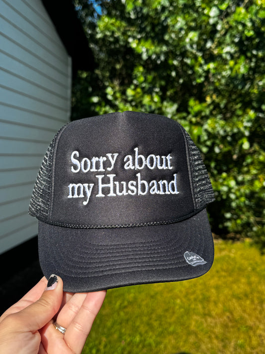 Sorry about my Husband Trucker