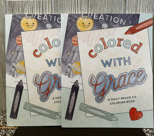 The Daily Grace Co. - Colored With Grace: Children’s Coloring Book